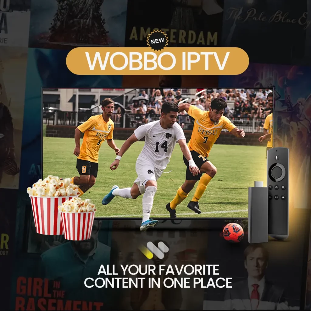 Wobbo IPTV - All Your Favorite Content in One Place